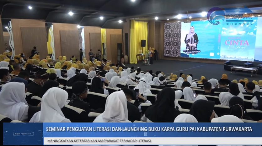 SEMINAR PENGUATAN LITERASI DAN LAUNCHING BUKU KARYA GURU PAI KABUPATEN PURWAKARTA