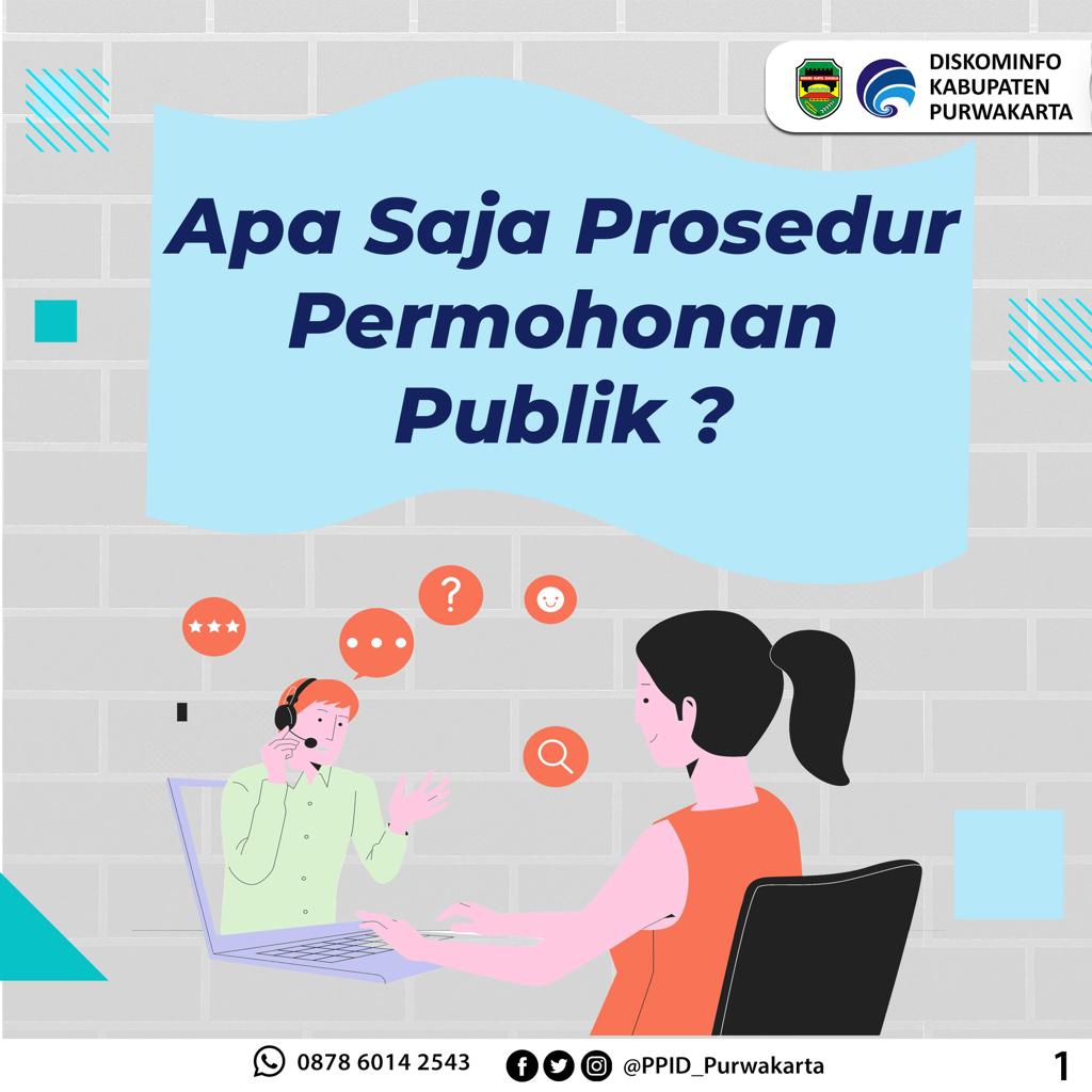 Apa Saja Prosedur Pemohonan Publik
