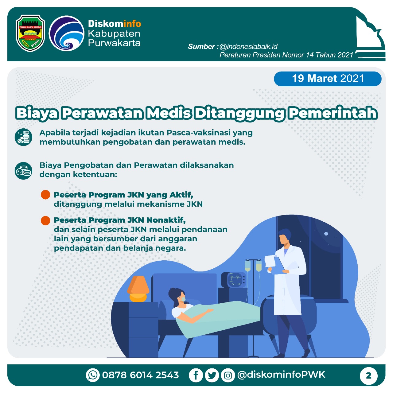 Biaya Perawatan Medis di Tanggung Pemerintah