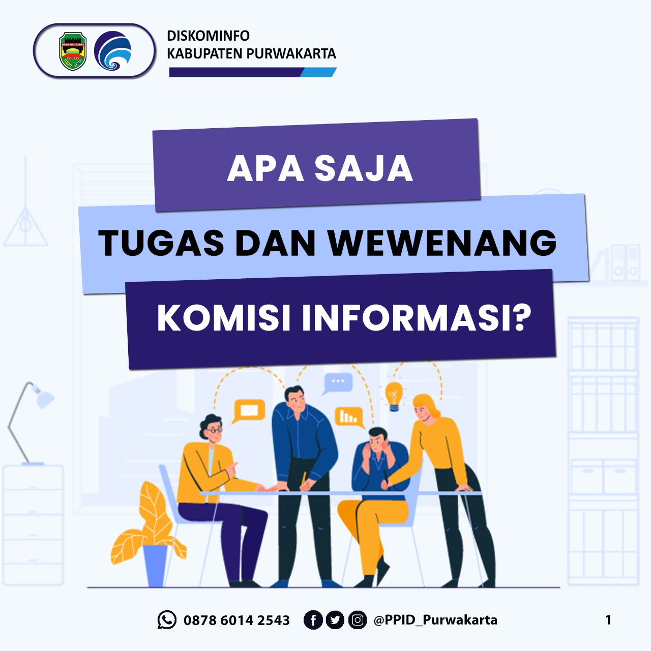 Apa Saja Tugas dan Wewenang Komisi Informasi